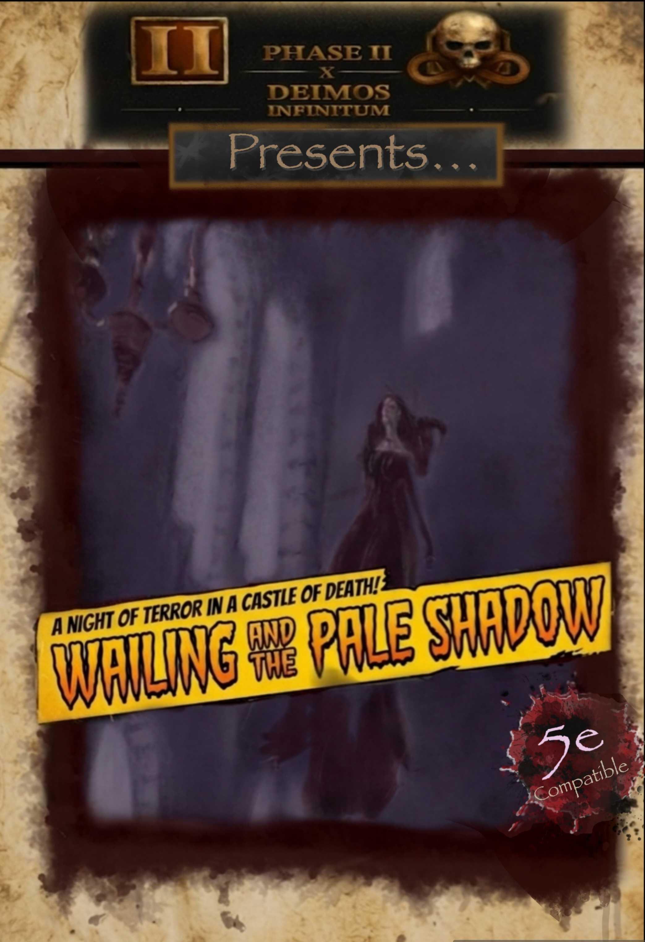 Wailing and the Pale Shadow